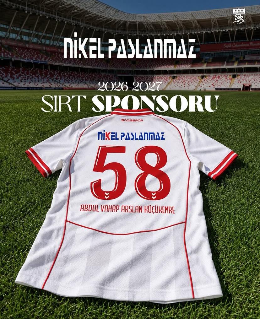 Nikel Paslanmaz Became Sivasspor’s Back-of-Shirt Sponsor